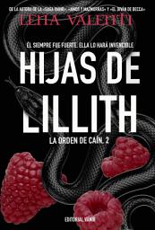 Icon image HIJAS DE LILLITH: La Orden de Caín II