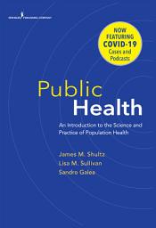 Icon image Public Health: An Introduction to the Science and Practice of Population Health