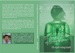 Icon image Cõi người mong manh - Bác sĩ Nguyễn Đông Hưng: The Fragile Realm of Being Human