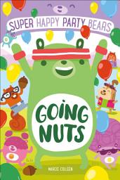 Icon image Super Happy Party Bears: Going Nuts