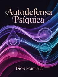 Icon image Autodefensa psíquica