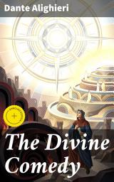 Icon image The Divine Comedy: Enriched edition. Annotated Classics Edition