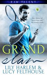 Icon image Grand Slam: A BDSM Sports Romance Novel