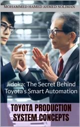 Icon image Toyota Production System Concepts: Jidoka - Automation with Human Intelligence