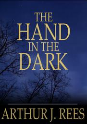 Icon image The Hand in the Dark