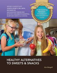 Icon image Healthy Alternatives to Sweets & Snacks