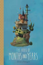 Icon image The House of Months and Years