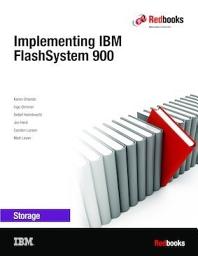 Icon image Implementing IBM FlashSystem 900