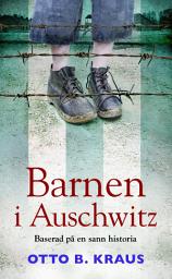 Icon image Barnen i Auschwitz