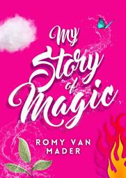 Icon image My Story of Magic: Spiritual Novel