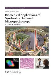 Icon image Biomedical Applications of Synchrotron Infrared Microspectroscopy: A Practical Approach