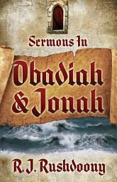 Icon image Sermons in Obadiah & Jonah