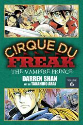 Icon image Cirque Du Freak: The Manga: The Vampire Prince