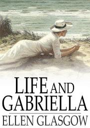 Icon image Life and Gabriella: The Story of a Woman's Courage