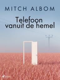 Icon image Telefoon vanuit de hemel