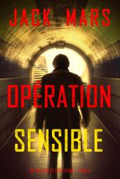 Icon image Opération Sensible (Un Thriller de Troy Stark — Tome 4)