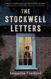 Icon image The Stockwell Letters: A Novel
