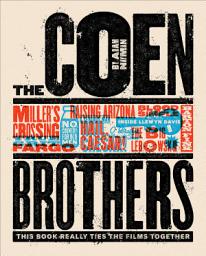 Icon image The Coen Brothers (Text-only Edition): This Book Really Ties the Films Together