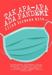Icon image Tak Apa-Apa Ada Pandemi, Allah Bersama Kita