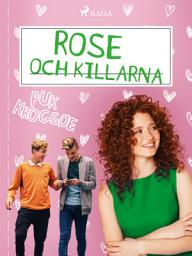 Icon image Rose 2: Rose och killarna