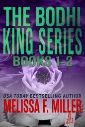 Icon image The Bodhi King Series: Volume 1 (Books 1 and 2)