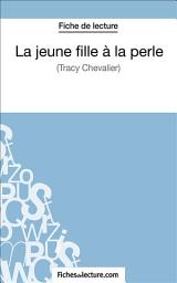 Icon image La jeune fille à la perle: Analyse complète de l'oeuvre