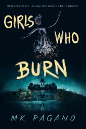 Icon image Girls Who Burn