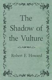 Icon image The Shadow of the Vulture