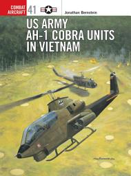 Icon image US Army AH-1 Cobra Units in Vietnam
