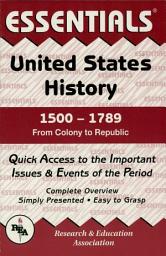 Icon image United States History: 1500 to 1789 Essentials