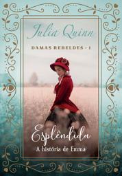 Icon image Esplêndida: A história de Emma