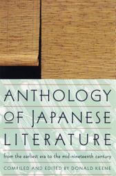 Icon image Anthology of Japanese Literature: From the Earliest Era to the Mid-Nineteenth Century
