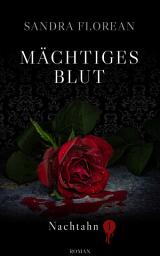 Icon image Mächtiges Blut: Nachtahn 1