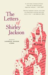Icon image The Letters of Shirley Jackson