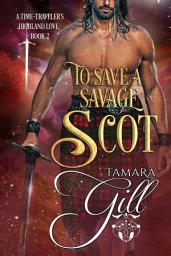 Icon image To Save a Savage Scot