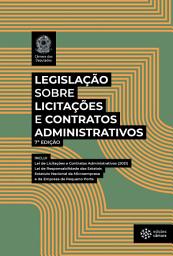 Icon image Legislação sobre Licitações e Contratos Administrativos: 7ª edição
