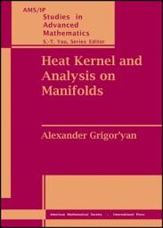 Icon image Heat Kernel and Analysis on Manifolds