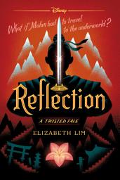 Icon image Reflection: A Twisted Tale