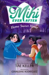 Icon image Mihi Ever After: Home Sweet Home