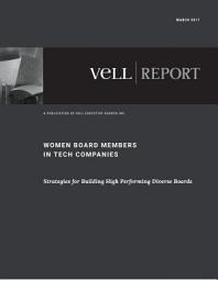 Icon image Women Board Members in Tech Companies: Strategies for Building High Performing Diverse Boards