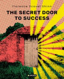 Icon image The Secret Door to Success