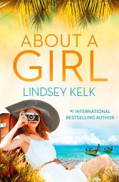 Icon image About a Girl (Tess Brookes Series, Book 1)