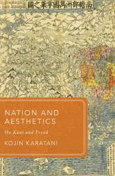 Icon image Nation and Aesthetics: On Kant and Freud