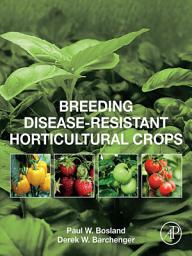 Icon image Breeding Disease-Resistant Horticultural Crops
