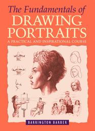 Icon image The Fundamentals of Drawing Portraits