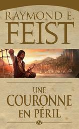 Icon image La Guerre du Chaos, T2 : Une Couronne en péril