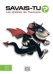 Icon image Savais-tu? - En couleurs 39 - Les Diables de Tasmanie