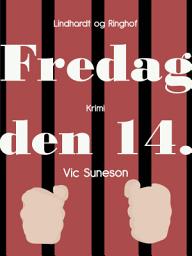 Icon image Fredag den 14.