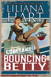 Icon image Bouncing Betty: The Scarlet Chronicles