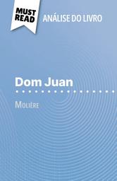 Icon image Dom Juan de Molière (Análise do livro): Análise completa e resumo pormenorizado do trabalho